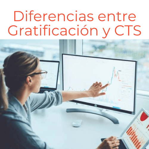 Diferencias entre Gratificación y CTS: Lo que Debes Saber